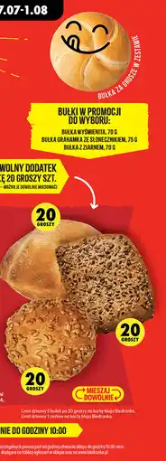 Biedronka Bułki do wyboru : bułka wyśmienita, grahamka ze słonecznikiem, bułka z ziarnem oferta