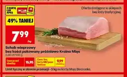 Biedronka Schab wieprzowy bez kości Kraina Mięs oferta