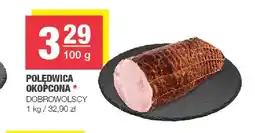 Spar Polędwica okopcona Dobrowolscy oferta