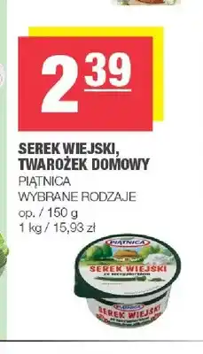 Spar Serek wiejski twarożek domowy Piątnica oferta