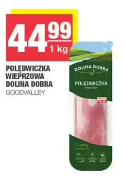 Spar Polędwiczka wieprzowa Dolina Dobra oferta