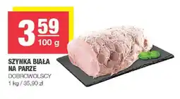 Spar Szynka biała na parze Dobrowolscy oferta