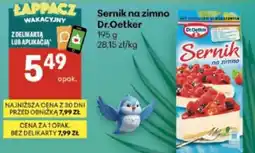 Delikatesy Centrum Sernik na zimno Dr.Oetker oferta