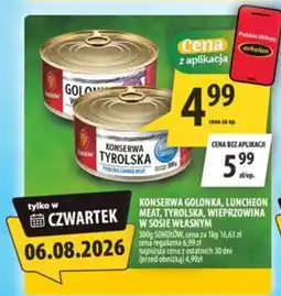 Arhelan Konserwa Golonka, Luncheon Meat, Tyrolska, Wierprzowina w sosie własnym oferta