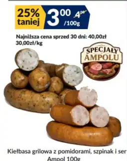 Sużyw Kiełbasa grilowa z pomidorami, szpinak i ser Ampol oferta
