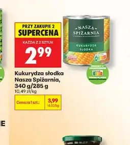 Biedronka Kukurydza Nasza Spiżarnia oferta