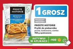 Kaufland Frytki do piekarnika proste Proste Historie oferta