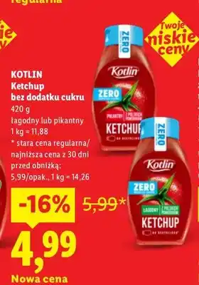 Lidl Ketchup bez dodatku cukru pikantny Kotlin oferta