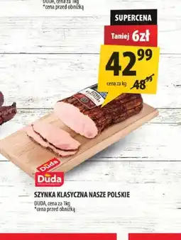Arhelan Szynka Klasyczna Nasze Polskie Duda oferta