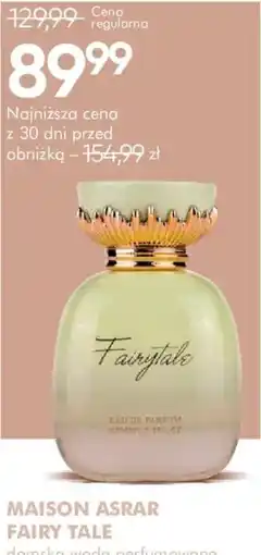 SuperPharm Maison Asrar Fairy Tale damska woda perfumowana oferta