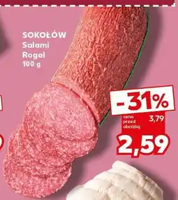 Kaufland Sokołów Salami Rogal oferta