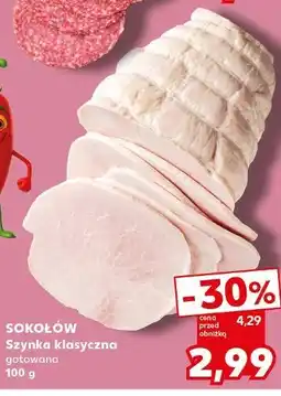 Kaufland Sokołów Szynka klasyczna gotowana oferta