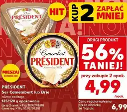 Kaufland PRÉSIDENT Ser Camembert lub Brie różne rodzaje oferta