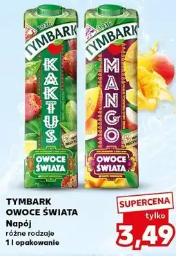 Kaufland Tymbark Owoce Świata Napój oferta