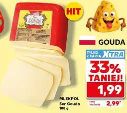 Kaufland Mlekpol Ser Gouda oferta