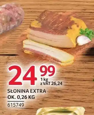 Selgros Słonina extra ZMB Białystok oferta