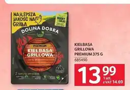 Selgros Kiełbasa grillowa Premium Dolina Dobra oferta
