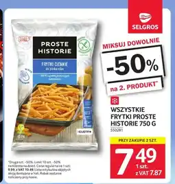 Selgros Frytki proste Proste Historie oferta