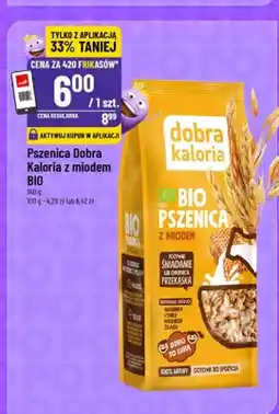 Polomarket Pszenica Dobra Kaloria z miodem BIO oferta