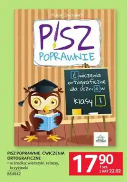 Selgros Książka Pisz poprawnie. Ćwiczenia ortograficzne oferta