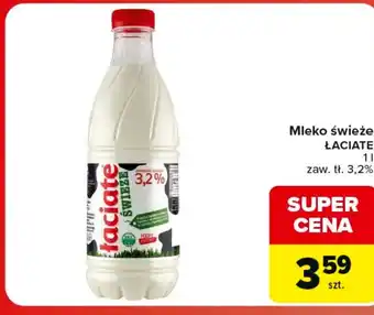 Carrefour Market Mleko Łaciate oferta