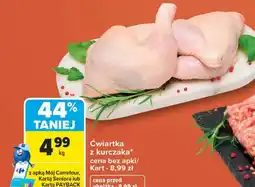 Carrefour Market Ćwiartka z kurczaka Carrefour oferta