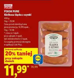 Lidl PIKOK PURE Kiełbasa śląska z szynki oferta