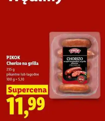 Lidl PIKOK Chorizo na grilla oferta