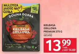 Selgros Dolina Dobra Kiełbasa Grillowa Premium oferta