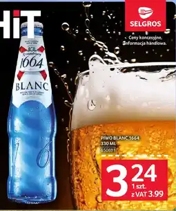 Selgros Piwo Blanc 1664 oferta