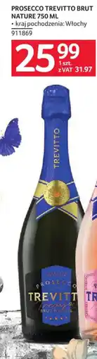 Selgros Prosecco trevitto brut nature oferta