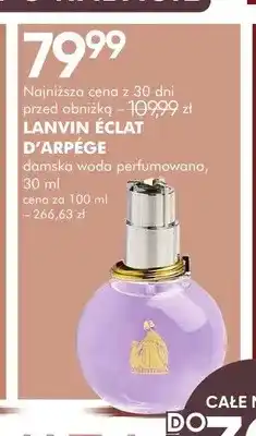 SuperPharm Woda perfumowana damska Lanvin Éclat d'Arpège oferta