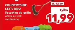 Kaufland Szczotka do grilla Countryside Let's BBQ oferta