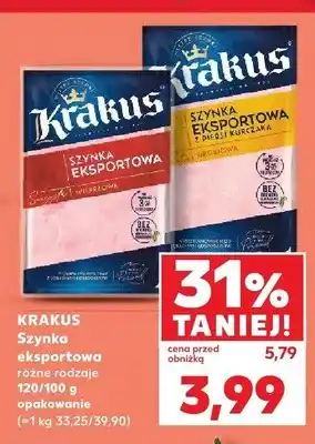 Kaufland Szynka eksportowa wieprzowa Krakus oferta