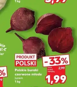 Kaufland Polskie buraki czerwone młode luzem oferta