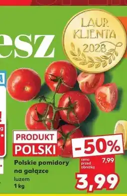 Kaufland Pomidory na gałązce polskie oferta