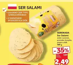 Kaufland Ser Salami zioła-czosnek Serenada oferta