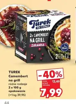 Kaufland Ser Camembert na grill Turek na ciepło 2-pak Żurawina oferta