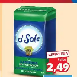 Kaufland Sól kamienna niejodowana do przetworów O'Sole oferta