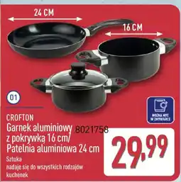 ALDI Crofton Garnek aluminiowy z pokrywką 16 cm/ Patelnia aluminiowa 24 cm oferta