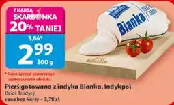 Auchan Pierś gotowana z indyka Bianka, Indykpol oferta