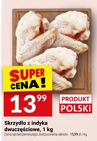 Twój Market Skrzydło z indyka dwuczęściowe oferta