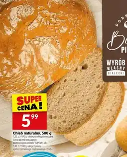 Twój Market Chleb naturalny Białecki oferta