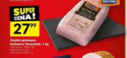 Twój Market Szynka gotowana Exclusive Tarczyński oferta