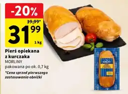 Intermarche Pierś opiekana z kurczaka MORLINY oferta