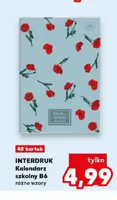 Kaufland Kalendarz szkolny B6 Interdruk 48 kartek oferta