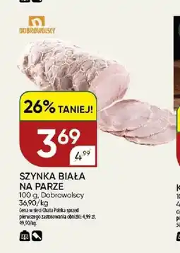 Chata Polska Szynka biała na parze Dobrowolscy oferta