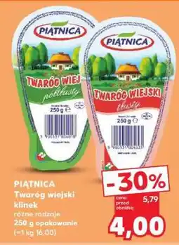 Kaufland PIĄTNICA Twaróg wiejski klinek oferta