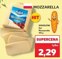 Kaufland Sokołów Ser Mozzarella 100 g oferta