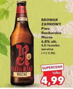 Kaufland Piwo Raciborskie Mocne oferta